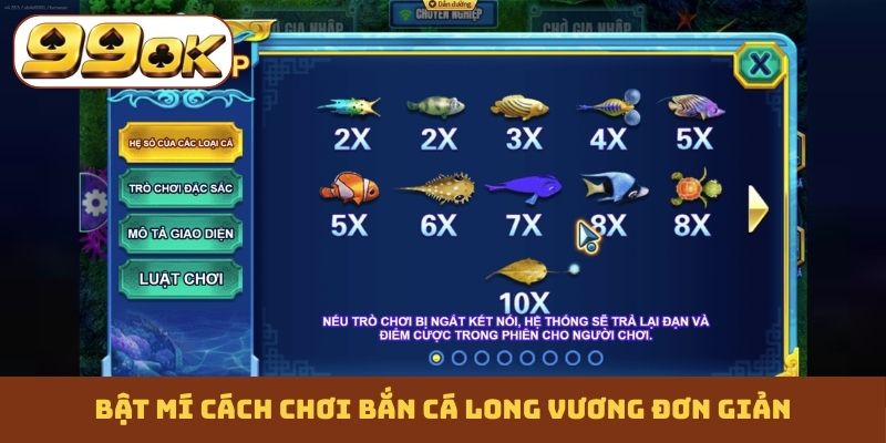 Bật mí cách chơi bắn cá Long Vương đơn giản